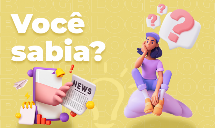 Você sabia?